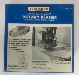 Vintage Craftsman Carbide Tipped Rotary Planer 29513 For Craftsman Radial Saws