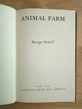 1st Edition Animal Farm.  1946.  First Print.  George Orwell (nineteen Eighty Four)