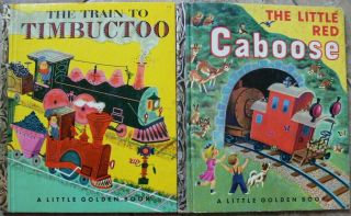 2 Vintage Little Golden Books The Train To Timbuctoo,  The Little Red Caboose