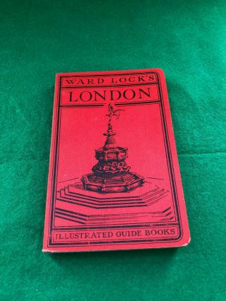Ward Lock Red Guide - London - 58th Edition 1950
