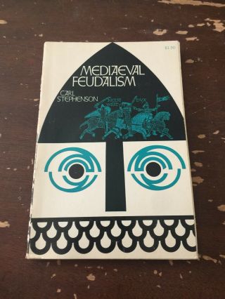 1967 Mediaveval Feudalism By Carl Stephenson Cornell Paperback 12th Printing