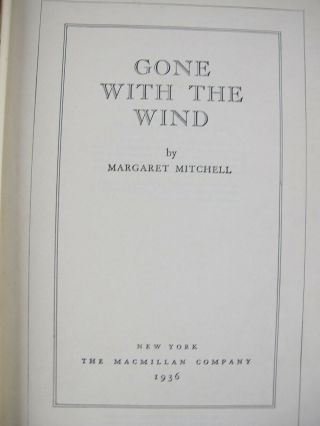 Margaret Mitchell Gone With The Wind 1936 Early Aug 1st Yr Edt Civil War Csa Yqz