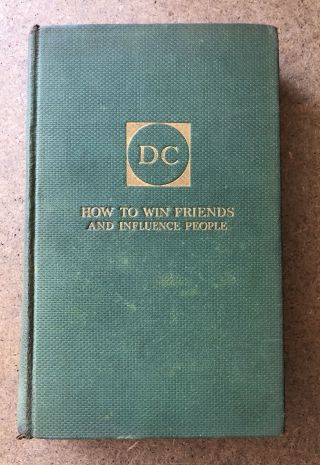 How To Win Friends And Influence People 1st Edition 7th Print Dale Carnegie 1937