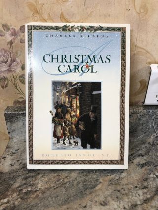 A Christmas Carol,  By Charles Dickens,  Roberto Innocenti Illustrations,  1990