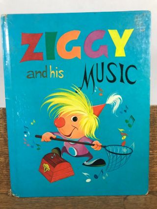 Rare Htf Vintage Hc Book 1968 Ziggy And His Music Ideals Publishing Milwaukee