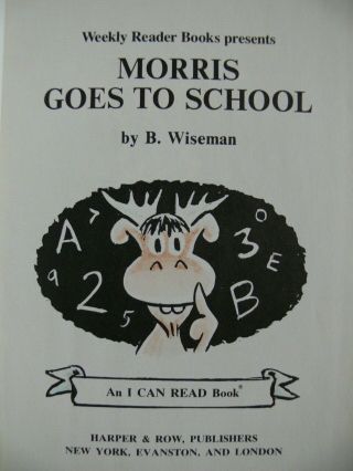 6 An I Can Read Books SCRUFFY,  MORRIS GOES TO SCHOOL,  LITTLE CHICK ' S STORY, 5