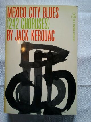 Mexico City Blues By Jack Kerouac 1st Edition/printing 1959 Grove Press