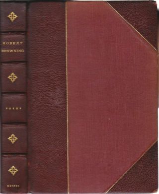 1925 Vtg Poems Of Robert Browning Leather Bound Gilt Binding Victorian Poetry