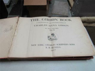 The Gibson Book in 2 Volumes Published of Charles Gibson 1906 Hardcover 4