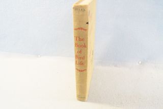 The Book of Bird Life Arthur A.  Allen Second Edition 1961: 396 Pages Vintage 4