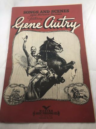 Vintage Gene Autry Song And Scenes Music Book Republic Pictures 1940s
