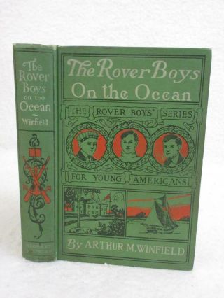Arthur M.  Winfield The Rover Boys On The Ocean 1899 Grosset & Dunlap.  Ny