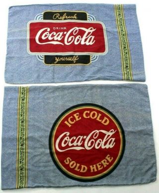 Set Of 2 Vintage Coca - Cola " Ice Cold - Here - Refresh Yourself " Pillow Cases