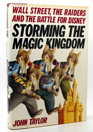 John Taylor Storming The Magic Kingdom 1st Edition 1st Printing