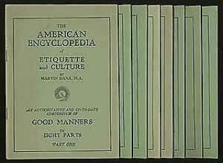 Marvin Dana / The American Enyclopedia Of Etiquette And Culture 1st Edition 1922