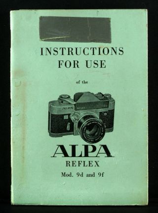 Alpa Reflex 9 - D & 9 - F Instruction Booklet,  With Poster