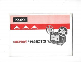 1962 Kodak Chevron 8 Movie Projector Guide Instruction Book