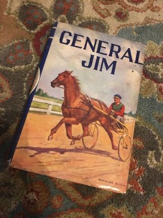 " General Jim " Hc Book By Arthur C.  Bartlett - The Story Of A Race Horse - 1931