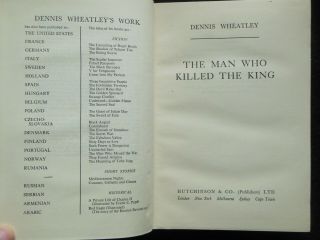 DENNIS WHEATLEY - The Man Who Killed The King - 1951 - 1st - Roger Brook Novel 4 2