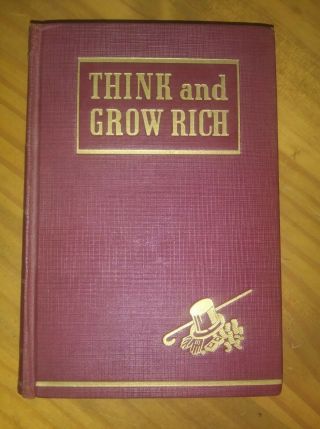 Think And Grow Rich By Napoleon Hill - Tenth Printing Published October 1942