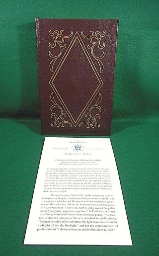 " The Story Of Calvin Coolidge " By William White,  Easton Press Leather Bound Book