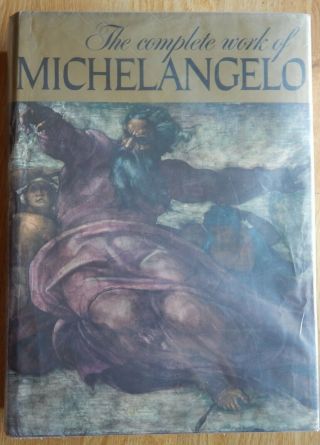 The Complete Work Of Michelangelo Book 15 " X11 " Hardback 600 Pages Printed Italy