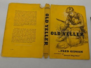 Old Yeller Fred Gipson 1956 First 1st Edition Hard Cover Dust Jacket Green Board 8