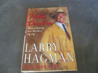 2001 Signed 1st Ed - Hello Darlin Larry Hagman Autobiography - Helen Yunker Ch2