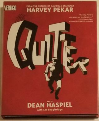 Harvey Pekar / Quitter A Graphic Novel Signed By Pekar 1st Edition 2005