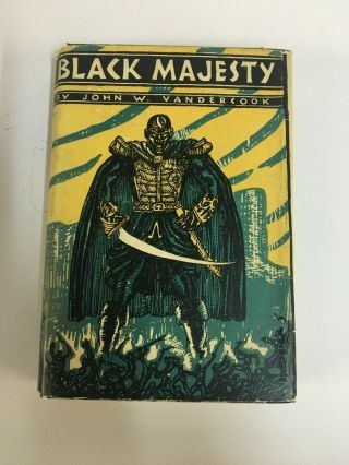 Black Majesty John W.  Vandercook,  Literary Guild Of America,  1928 First Ed.  Hc