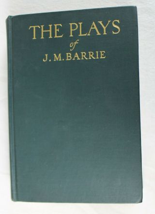 1929 The Plays Of J.  M.  Barrie,  Hc,  No Dj,  Charles Scribner 