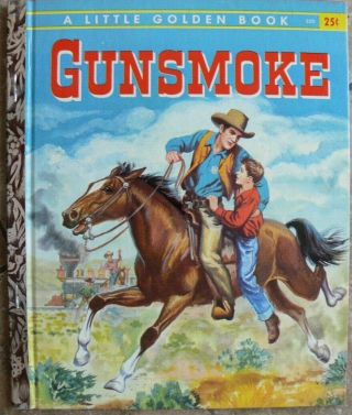 Vintage Little Golden Book Gunsmoke " A " 1st Edition