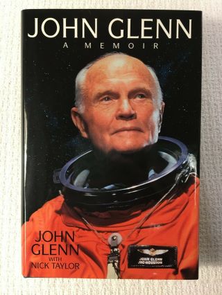 Double Signed John & Annie Memoir John Glenn Mercury Astronaut,  Senator,  Ohio Hero