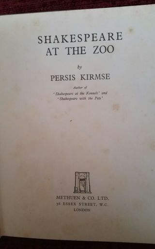 Shakespeare at the Zoo by Persis Kirmse Illustrated 1936 1st edition Hardback 3