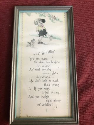 Vintage Buzza Motto Wood Framed Print Poem 1920’s ‘jus’ Whistlin’