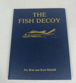 The Fish Decoy Volume 2 Kimball First Edition Hardcover Signed 1987