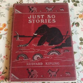 Just So Stories By Rudyard Kipling - 1923 Macmillan Hardback - Uk Freepost