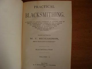 Old PRACTICAL BLACKSMITHING Book 1899 METAL - WORK TOOLS ANVIL FORGING EQUIPMENT, 2
