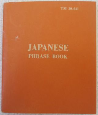Korean War Vintage 1953 Us Military G.  I.  Japanese Phrase Book Tm 30 - 641