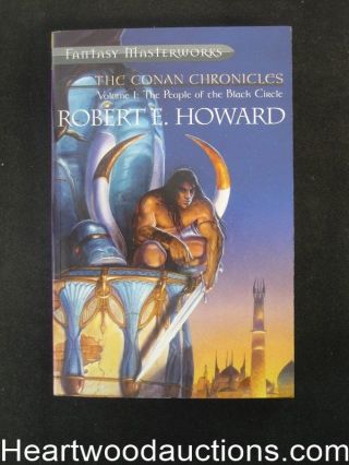 The Conan Chronicles Volume 1: The People Of The Black Circle By Robert E.  Howar