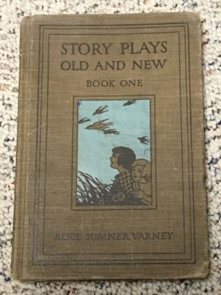 Vintage Childrens Book Plays Of Old And 1915