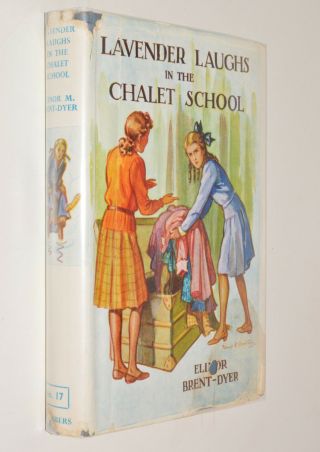 Elinor M Brent - Dyer Lavender Laughs In The Chalet School Hb Dj 1963