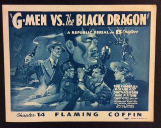 G - Men Vs Black Dragon Vintage Lobby Card Chapter 14 Flaming Coffin 1943 Serial