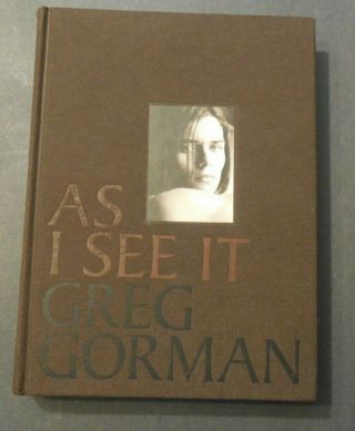 Greg Gorman As I See It Male Nudes Gay Erotica Book Black And White Photographs