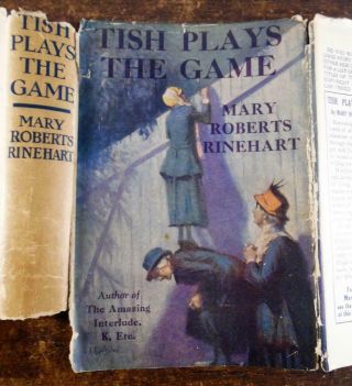 TISH PLAYS THE GAME by Mary Roberts Rinehart 1926 Hardcover Mystery Dust Jacket 5
