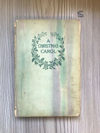 A Christmas Carol,  Charles Dickens Hb,  C1899.  Chapman & Hall