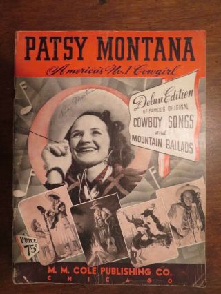 Vintage Signed Autographed Patsy Montana Soft Cover Sheet Music Book 1941