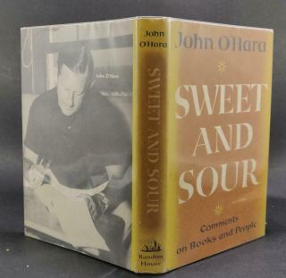John O ' Hara First Edition Sweet and Sour Comments on Books and People HC w/DJ 4