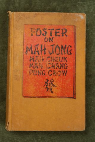 Foster On Mah Jong Vintage Book (o4l) Rf Foster Dodd Mead Co 1924