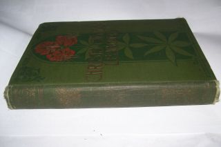 Vintage Antique 1900 CHRIST ' S OBJECT LESSONS BOOK BY ELLEN G WHITE Adventist 3
